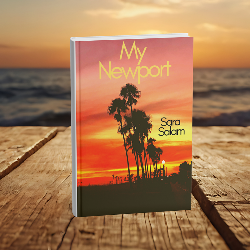 My Newport: A collection of poems about Newport Beach, California by Sara Salam (Paperback)