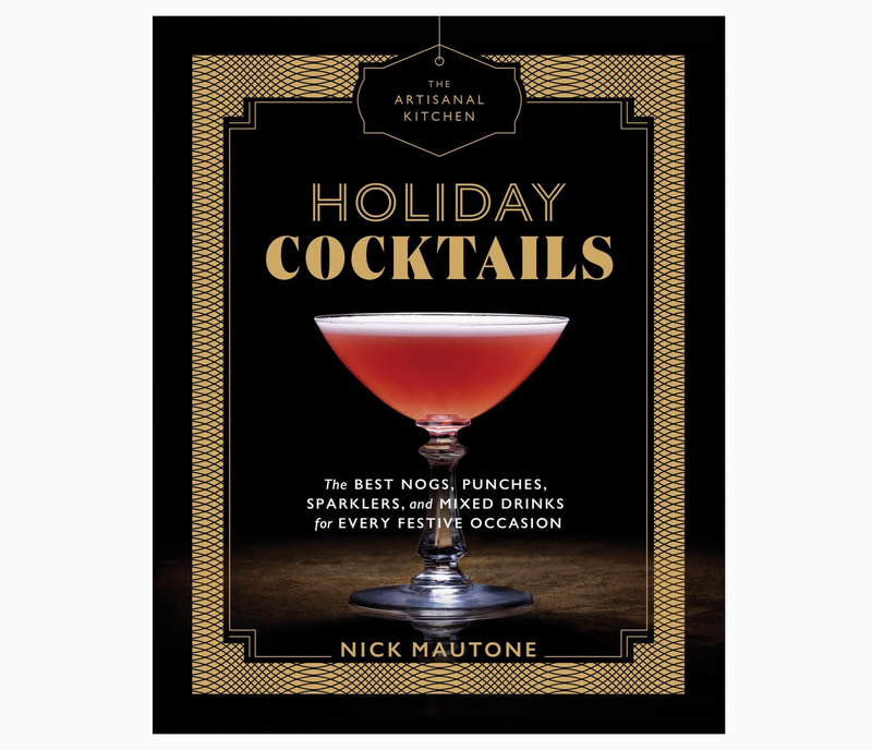 D The Artisanal Kitchen: Holiday Cocktails Book