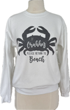 VH- If I'm Crabby Sweatshirt