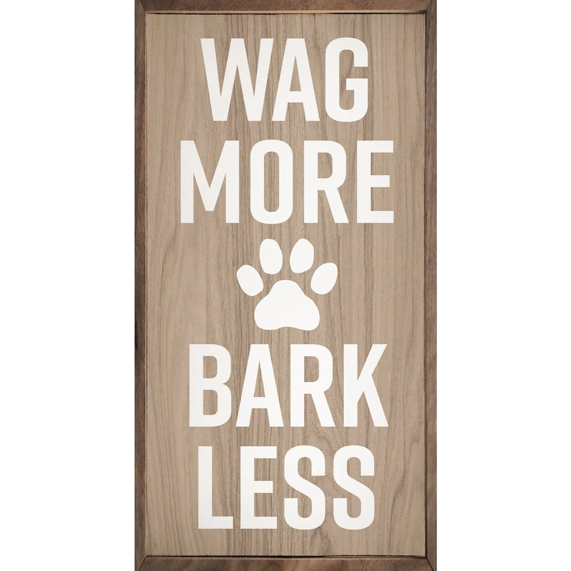 SP | Wag More, Bark Less - Wood Decor Sign